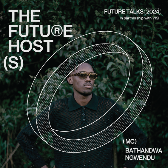 Future Talks MC Bathandwa Ngwendu.